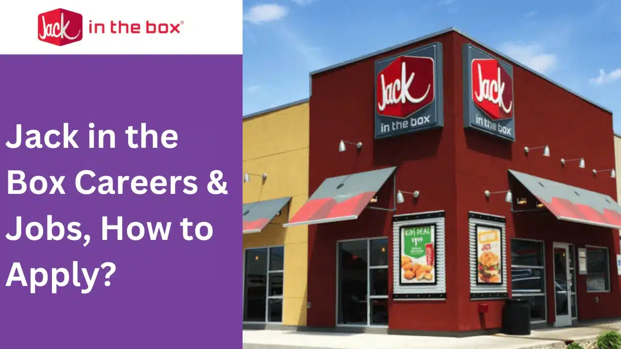 Jack in the Box restaurant exterior with text overlay about careers and job opportunities at Jack in the Box.