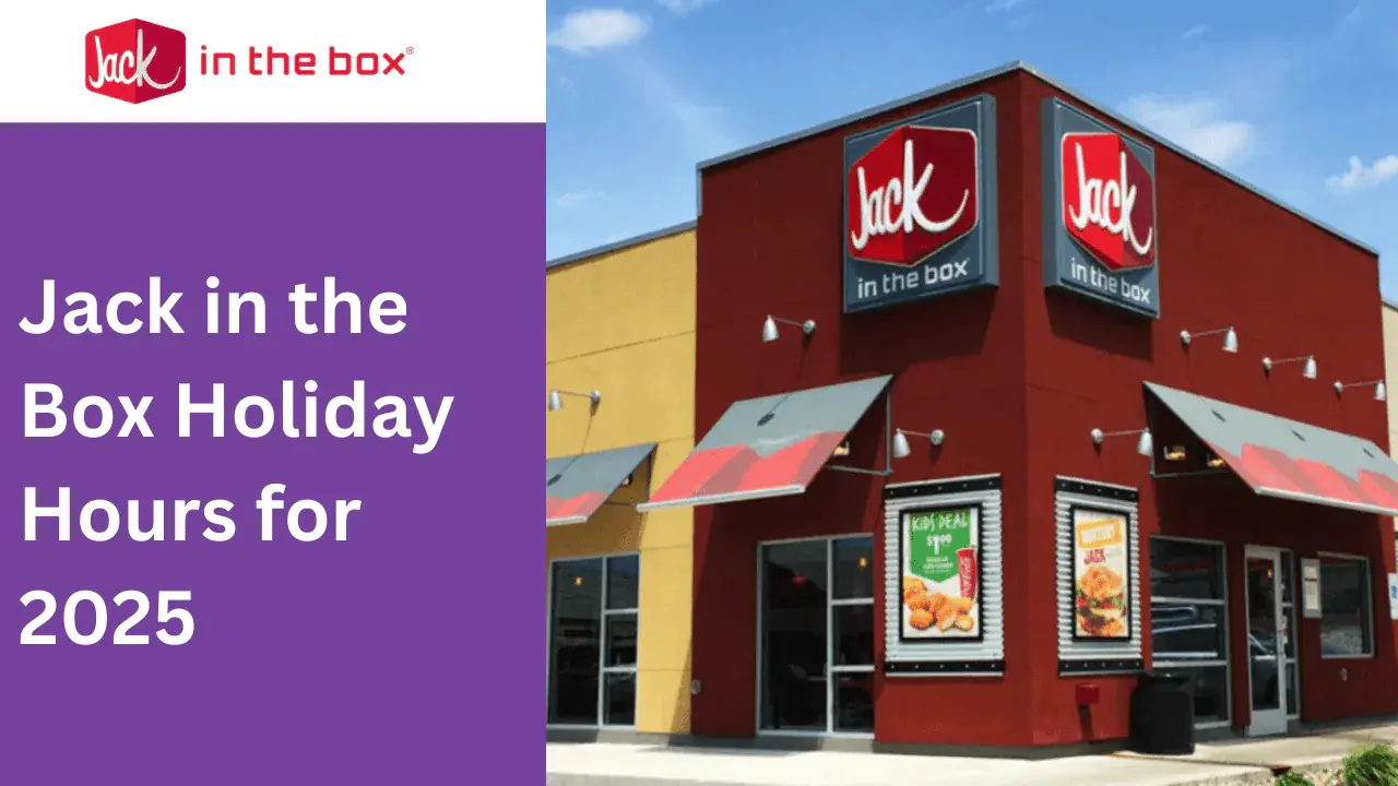 A colorful image showing the front of a Jack in the Box restaurant, featuring the brand's logo and promotional banners. The background includes a large purple banner with text stating 'Jack in the Box Holiday Hours for 2025', designed to inform customers about the operating hours during holidays for the year 2025.